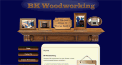 Desktop Screenshot of bkwoodworking.com